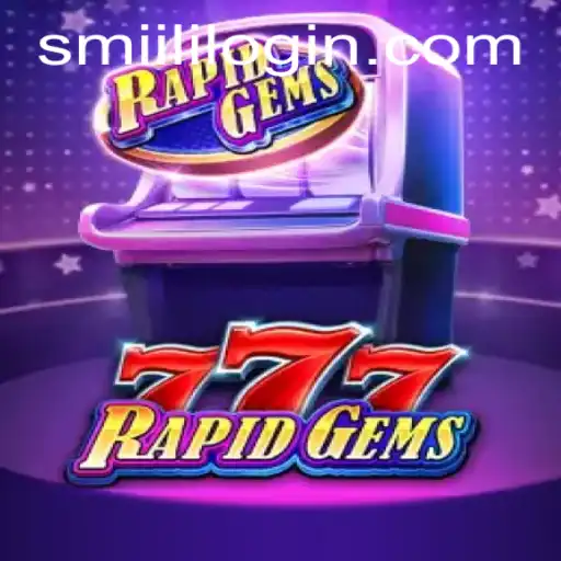 Unveiling RapidGems777: A Thrilling Journey with Smjili